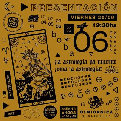 La astrología ha muerto, viva la astrología! Presentación de Revista Boba